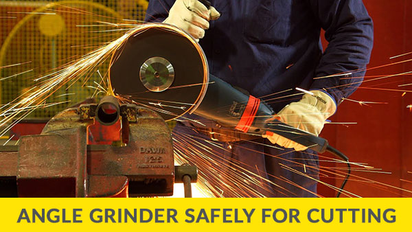 Angle-Grinder-Safely-for-Cutting