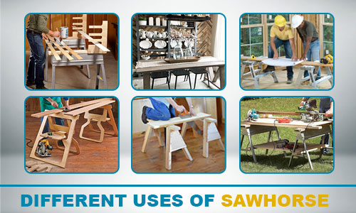 Different Uses of Sawhorse with Some Innovative Ideas